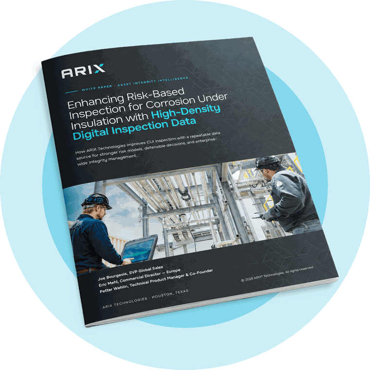 Enhancing Risk-Based Inspection for Corrosion Under Insulation — ARIX white paper